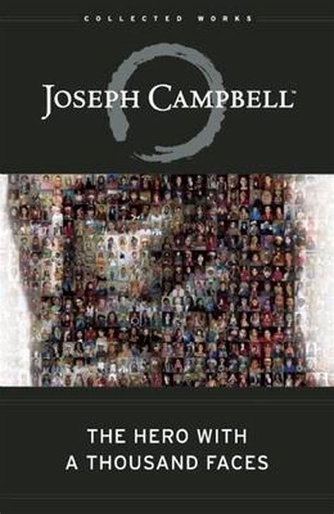 The Hero with a Thousand Faces The Collected Works of Joseph Campbell Kindle Editon