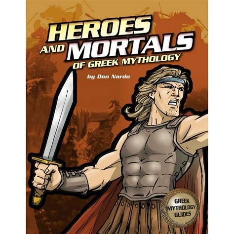 The Heroes and Mortals of Greek Mythology Reader