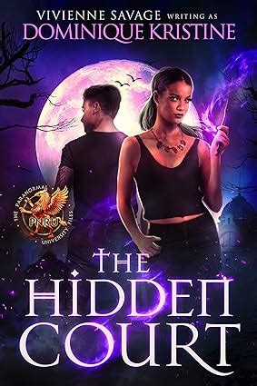 The Hidden Court The Paranormal University Files Skylar Book 1 Reader