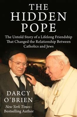 The Hidden Pope The Untold Story of a Lifelong Friendship That Changed the Relationship Between Catholics and Jews Kindle Editon