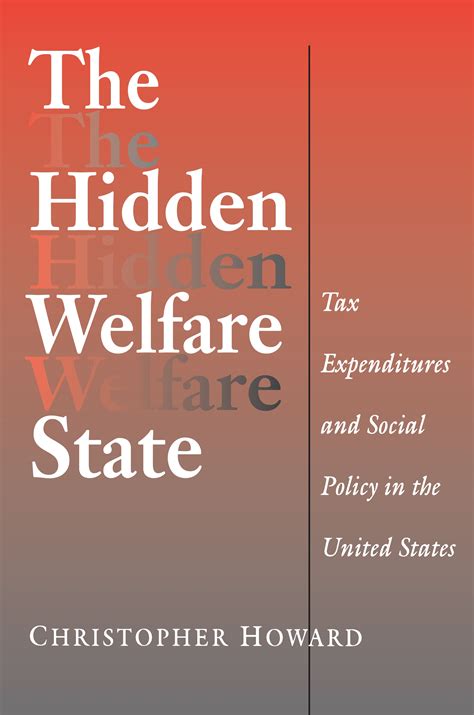 The Hidden Welfare State Kindle Editon