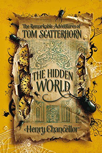 The Hidden World The Remarkable Adventures of Tom Scatterhorn Epub