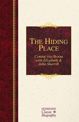 The Hiding Place Hendrickson Classic Biographies Epub