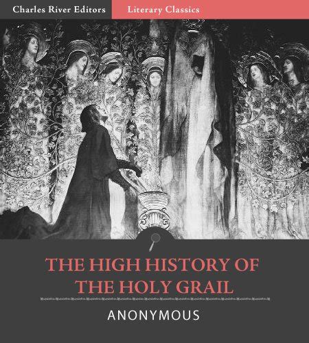 The High History of the Holy Grail Illustrated PDF