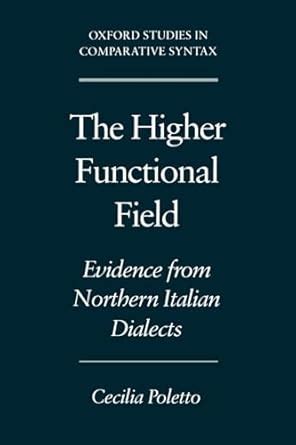 The Higher Functional Field Evidence from Northern Italian Dialects PDF