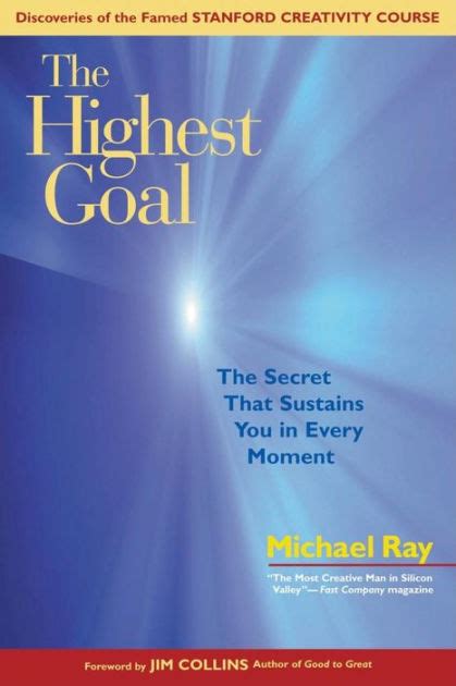 The Highest Goal The Secret that Sustains You in Every Moment PDF