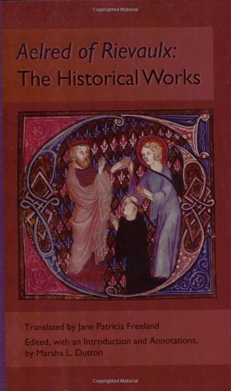 The Historical Works Cistercian Fathers Reader
