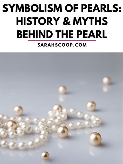 The History and Meaning of Pearls