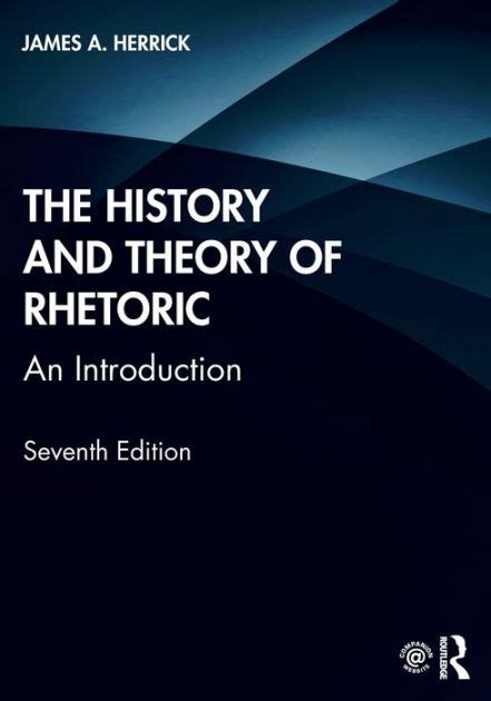The History and Theory of Rhetoric An Introduction PDF
