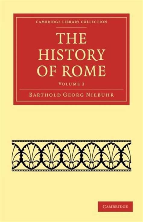 The History of Rome Cambridge Library Collection Classics Reader