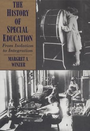 The History of Special Education From Isolation to Integration Kindle Editon