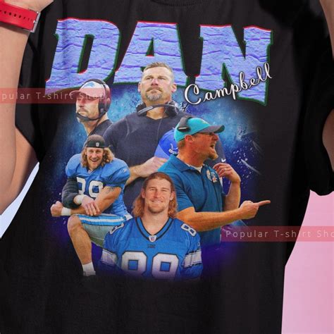 The History of the Dan Campbell T-Shirt