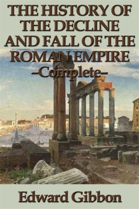 The History of the Decline and Fall of the Roman Empire Doc
