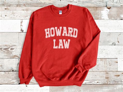 The History of the Howard Law Sweatshirt