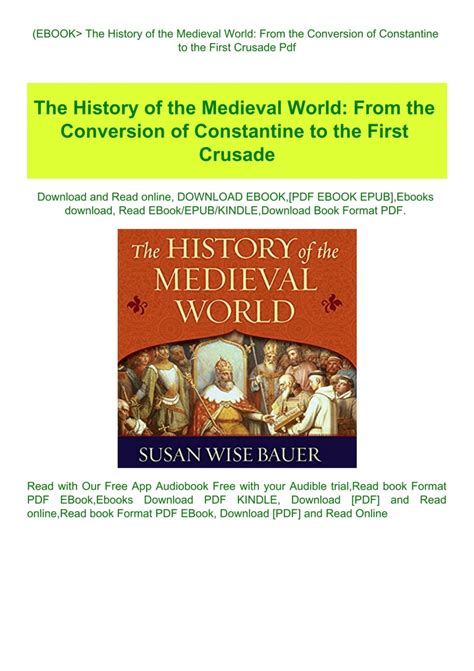 The History of the Medieval World: From the Conversion of Constantine to the First Crusade Ebook Reader