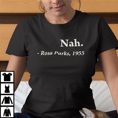 The History of the Rosa Parks Nah Shirt