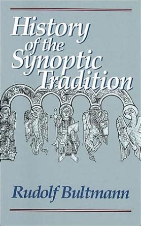 The History of the Synoptic Tradition Doc