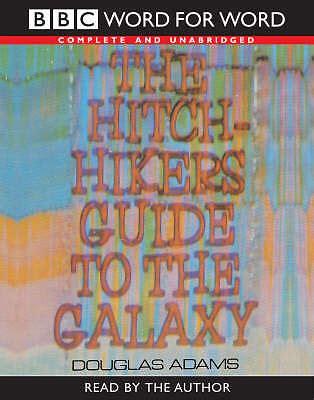 The Hitch Hiker s Guide to the Galaxy Complete and Unabridged Reader