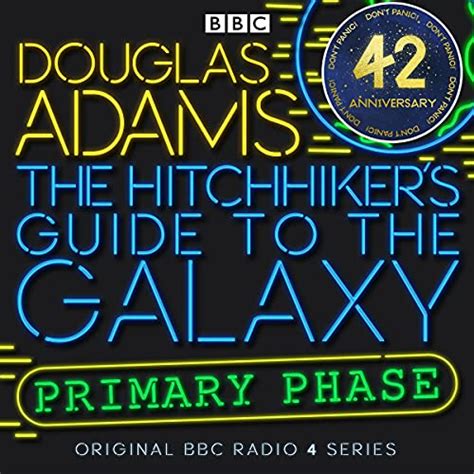 The Hitchhiker s Guide to the Galaxy The Primary Phase Dramatised Reader