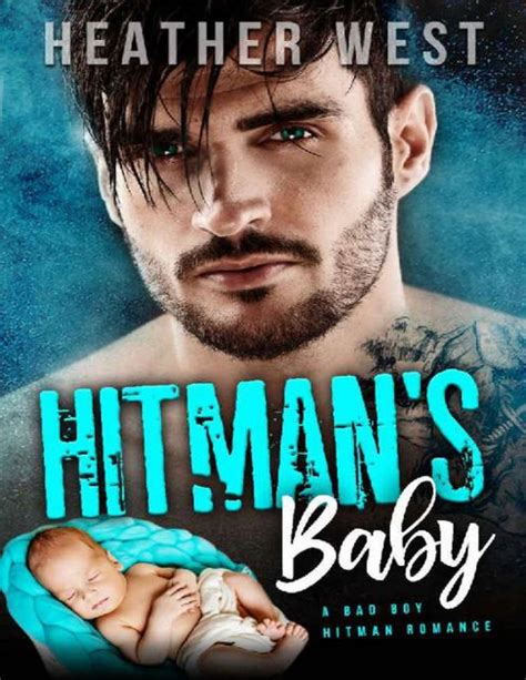 The Hitman s Child A Dark Bad Boy Baby Romance A Heart of the Hitman Romance Book 1 Kindle Editon