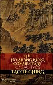 The Ho-Shang Kung Commentary on Lao Tzu s Tao Te Ching Revised Edition Epub