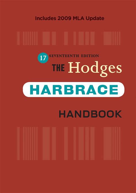 The Hodges Harbrace Handbook 2009 MLA Update Edition 2009 MLA Update Editions Reader