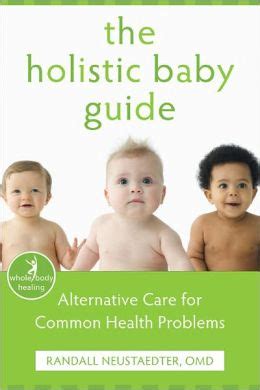 The Holistic Baby Guide Alternative Care for Common Health Problems Doc