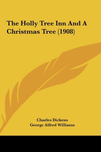 The Holly Tree Inn and a Christmas Tree Classic Reprint Doc