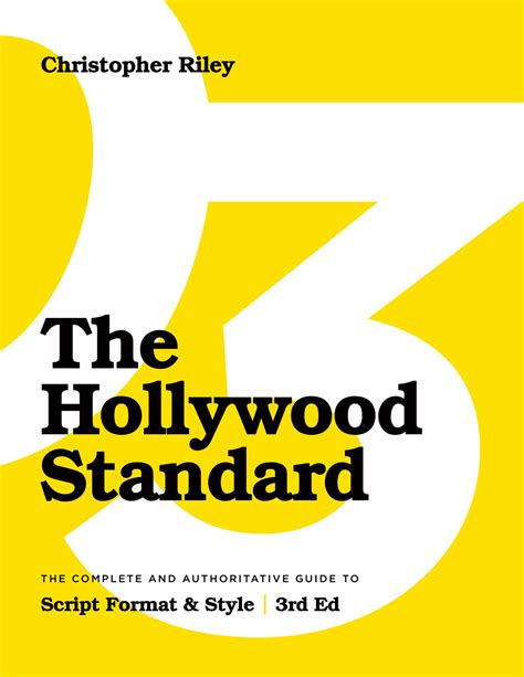 The Hollywood Standard: The Complete and Authoritative Guide to Script Format and Style (Hollywood Epub