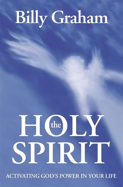 The Holy Spirit Activating God s Power in Your Life Doc
