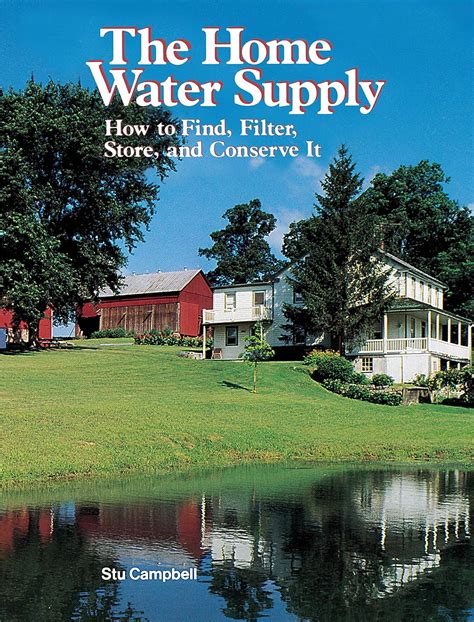 The Home Water Supply How to Find Filter Store and Conserve It Epub