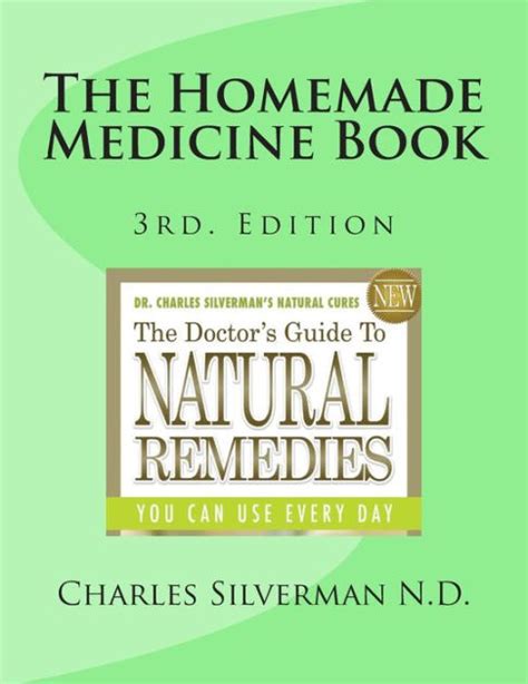 The Homemade Medicine Book 3rd. Edition Epub