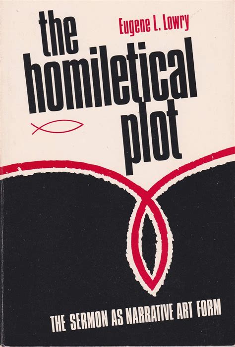 The Homiletical Plot The Sermon As Narrative Art Form Epub