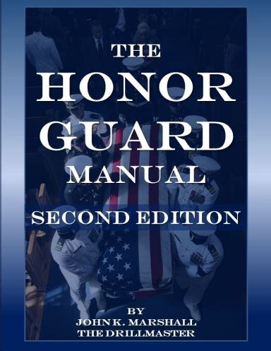 The Honor Guard Manual Kindle Editon