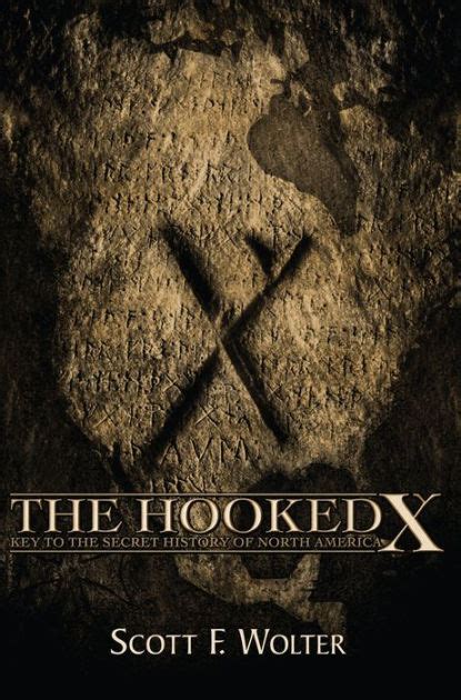 The Hooked X: Key to the Secret History of North America PDF