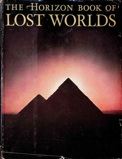 The Horizon Book of Lost Worlds PDF