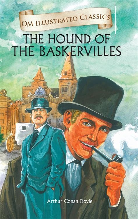 The Hound of the Baskervilles Illustrated Classic Reader