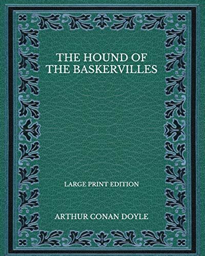 The Hound of the Baskervilles Large Print Edition Doc