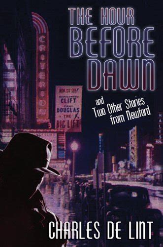 The Hour Before Dawn And Two Other Stories from Newford Reader