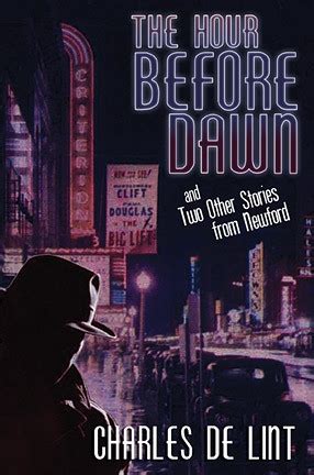 The Hour Before Dawn And Two Other Stories from Newford Kindle Editon