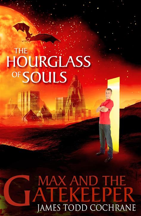 The Hourglass of Souls Max and the Gatekeeper Book II Epub