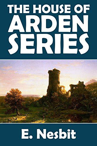 The House of Arden Series The House of Arden and Harding s Luck Halcyon Classics