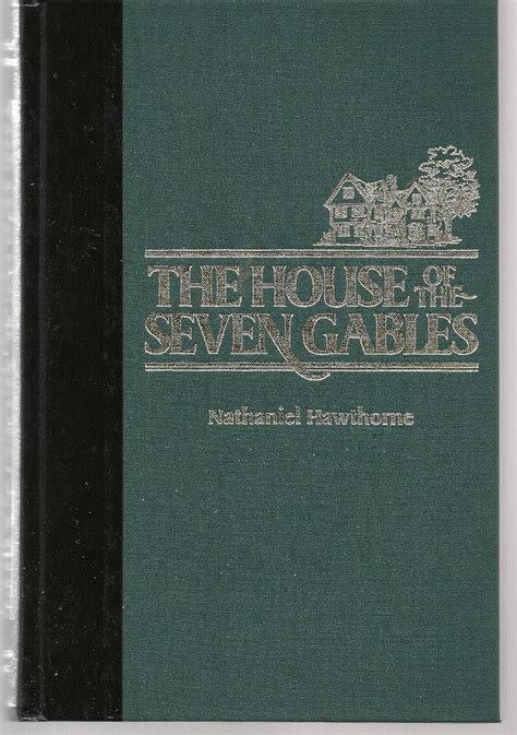 The House of the Seven Gables A Romance The World s Best Reading Series PDF