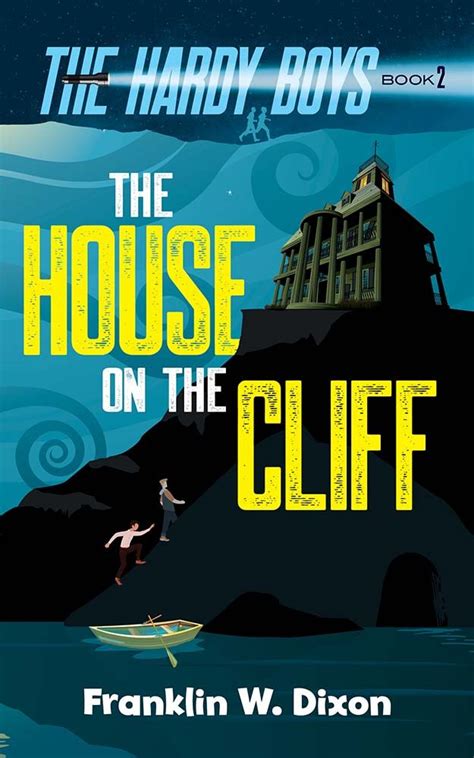 The House on the Cliff Hardy Boys Kindle Editon