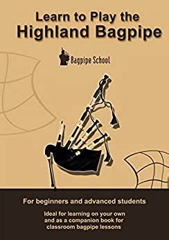 The How to Manual for Learning to Play the Great Highland Bagpipe [With CD (Audio)] (Spiral) Ebook Doc