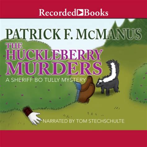 The Huckleberry Murders A Sheriff Bo Tully Mystery Epub