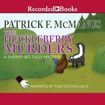 The Huckleberry Murders A Sheriff Bo Tully Mystery Epub