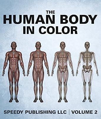 The Human Body In Color Volume 2 Reader