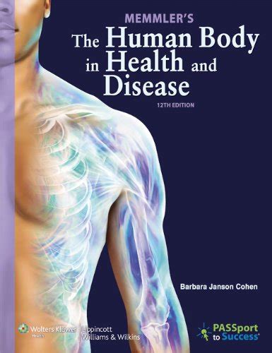 The Human Body in Health and Disease Epub