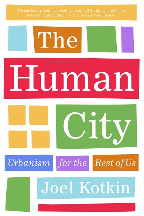 The Human City Urbanism for the Rest of Us PDF